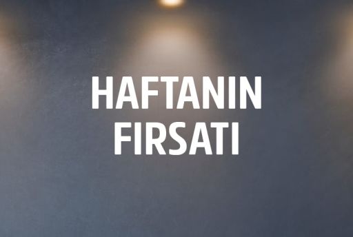 Haftanın Fırsatı